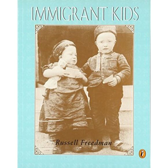 Immigrant Kids -- Russell Freedman - Picture 3 of 4
